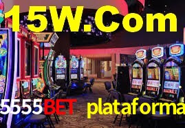 5555bet plataforma