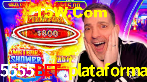 5555bet plataforma,5555bet